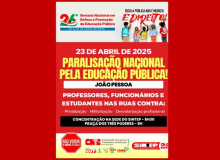 [PB] Profissionais de Educação aderem à Paralisação Nacional nesta quarta (23)
