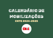 Calendário de ações e mobilizações da CNTE