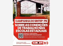 [PB] SINTEP lança campanha em defesa das condições de trabalho nas escolas estaduais