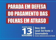 [RN]SINTE convoca Rede Estadual a parar atividades por 24h para cobrar pagamento de folhas atrasadas