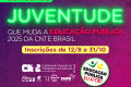 CNTE lança 3ª edição do concurso “Juventude que Muda a Educação Pública”