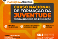 Abertas as inscrições para curso de formação de jovens trabalhadores/as da educação